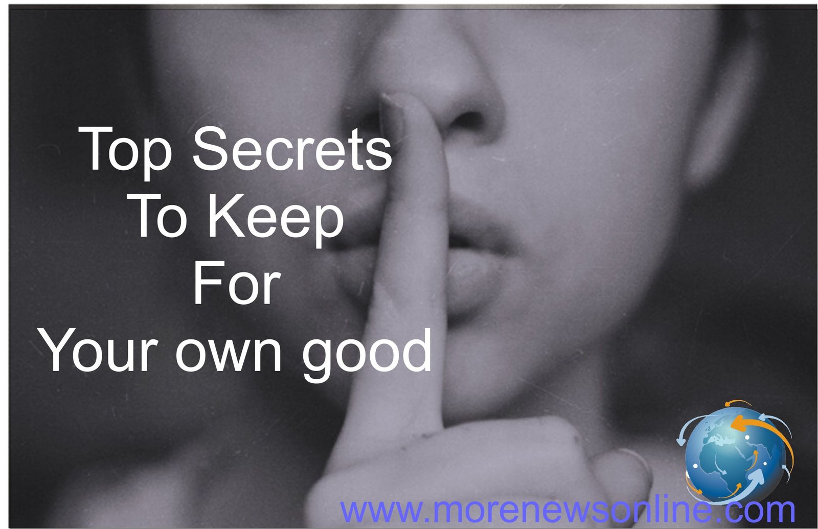 5 Things You Should Keep Secret If You Want To Succeed In The Real World