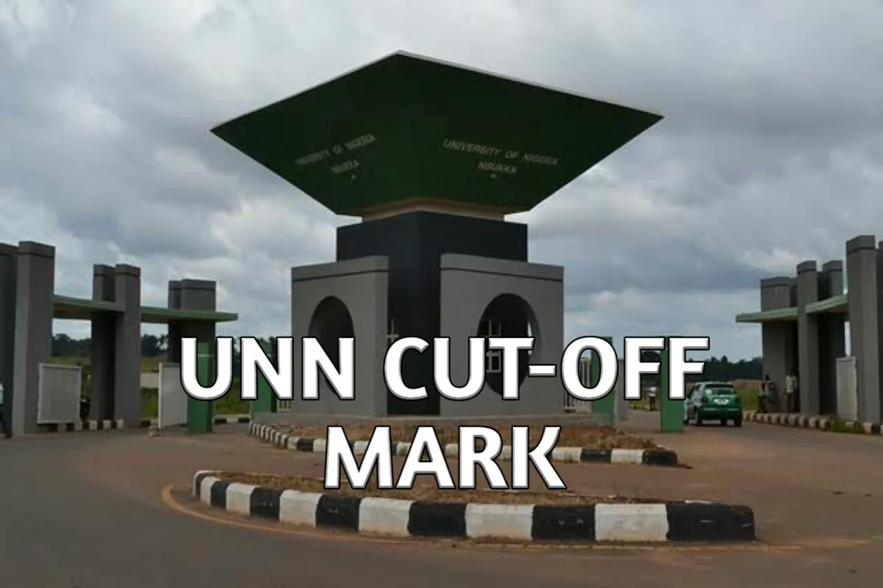 UNN Cut Off Mark 2023/2024: See UNN Departmental Cut-off Mark