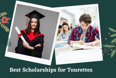 Scholarships for Students with Tourette Syndrome in 2023/2024