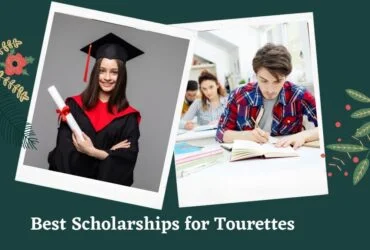 Scholarships for Students with Tourette Syndrome in 2023/2024
