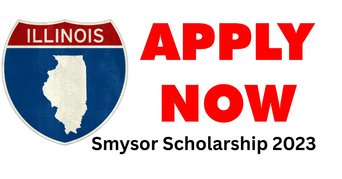 The Smysor Scholarship in Windsor, Illinois: How to Apply
