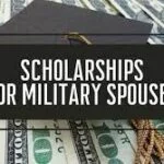 Military Spouses Scholarships: Unlocking Opportunities